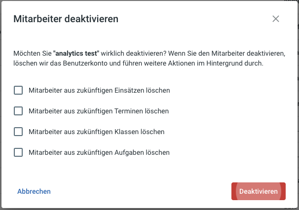 Deaktivieren-Dialog mit den vier Häkchen für Einsätze, Termine, Klassen und Aufgaben