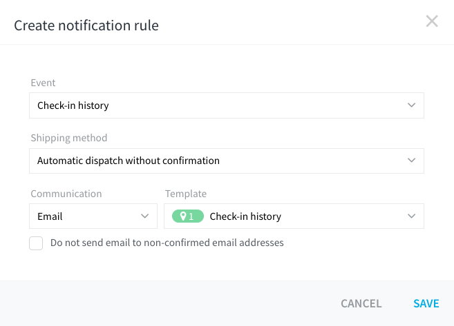 Create notification rule dialog with the Check-in history event, shipping method Automatic dispatch without confirmation, Communication set to Email and the Check-in history template