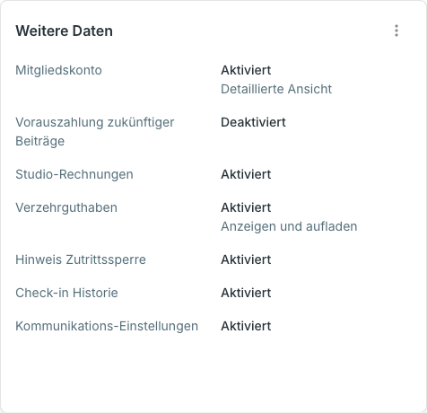 Karte Weitere Daten mit Mitgliedskonto, Studio-Rechnungen, Verzehrguthaben und Check-in-Historie