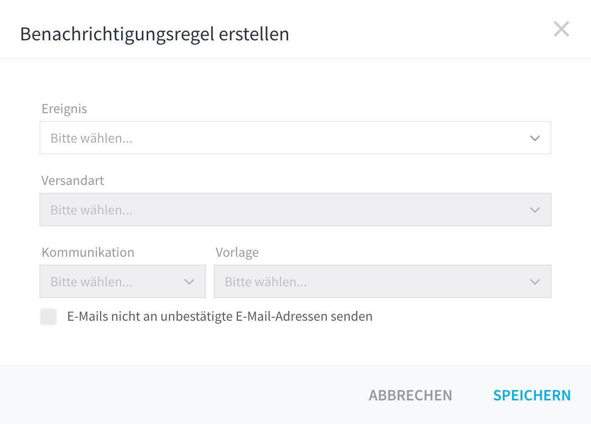 Dialog Benachrichtigungsregel erstellen mit den Feldern Ereignis, Versandart, Kommunikation und Vorlage