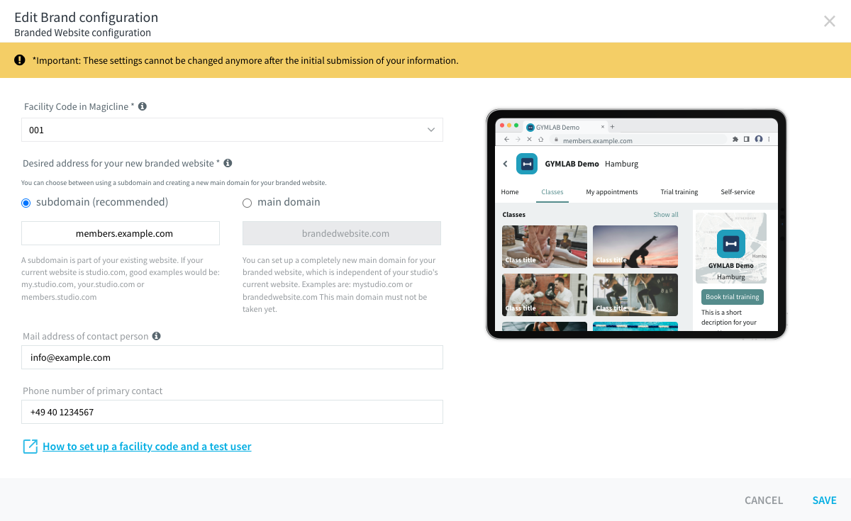 The Branded Website configuration dialog with the fields filled in: facility code, subdomain, mail address of contact person and phone number of primary contact. The preview of the branded website is on the right.