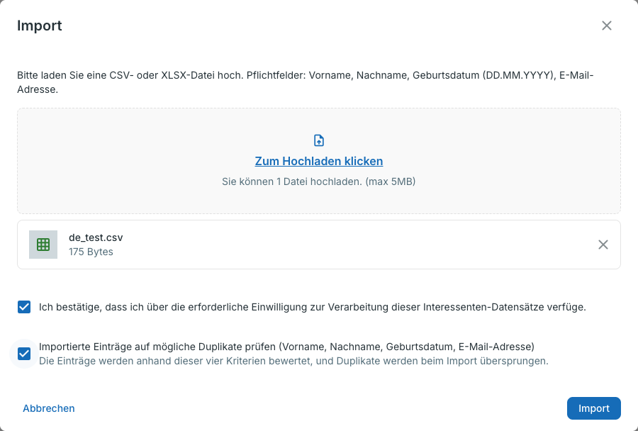 Dialog Import mit ausgewählter Datei, Einwilligung und Duplikatprüfung.